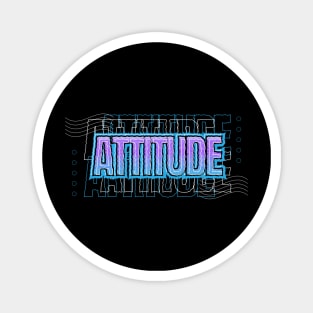 Attitude Streetwear design Magnet